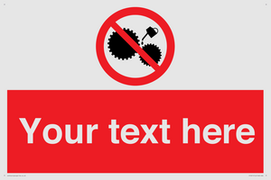 Custom No Oiling Sign